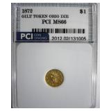 1872 Gold $1 PCI MS66 Orig Die Gilt Cal Token