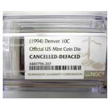 1994 Denver Dime NGC Official US Mint Coin Die