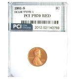 1981-S T1 Cent PR70 DCAM RD LISTS $1900