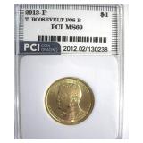 2013-P Pos B $1 T. Roosevelt PCI MS69