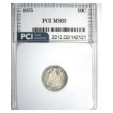 1875 Dime MS62 LISTS $250