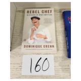 'Rebel Chef' by Dominique Crenn