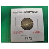 Seated Silver Liberty Dime 1875