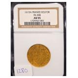 #1280 1615-A France Gold 1 Ecu D'or AU-55 NGC Weight: 1.67G