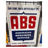 #699 ABS American Breeders Service "Every Sire Proved Great" Steel 3 Color  Sign - Approx Dimensions