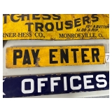 #715 Pay Enter Sign- Approx Dimensions: 4"x18"