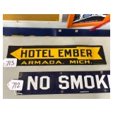 #713 Hotel Ember Armada Michigan Arrow Sign- Approx Dimensions: 4"x20"