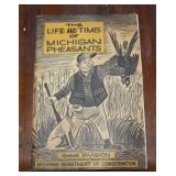 The Life and Times of Michigan Pheasants