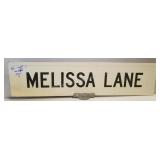 Authentic Melissa Lane Autographed Street Sign Authentic Melissa Lane Autographed Street Sign