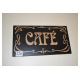 CAFÉ SIGN 6 1/2" X 11 1/2"