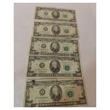5 EARLY $20.00 NOTES