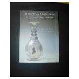 ARTISTRY AND INNOVATION IN PITTSBURGH GLASS