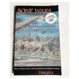 AUTOGRAPHED COPY OF "BONE WARS" BY TOM REA, FIRST