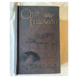 ODD FELLOWSHIP, ITS HISTORY AND MANUAL, CO 1895,