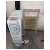 WASH BOARD AND OIL FILLED HEATER