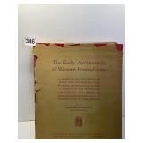 1936 THE EARLY ARCHITECTURE OF WESTERN PA BOOK