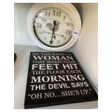 HUMOR PLAQUE, BATTERY OP CLOCK