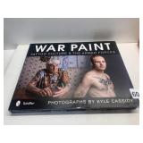 WAR PAINT TATTOO CULTURE AND THE ARMED FORCES