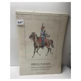 DRESS PARADE REPRODUCTIONS OF MILITARY UNIFORMS