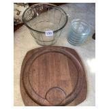 GLASS BASKET, GLASS BOWLS, WOOD CHEESE BOARD,