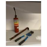 PROPANE TORCH, BOLT CUTTERS, PRY BAR
