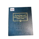 ALBUM INCLUDING (40) COINS - FLYING EAGLE CENTS &