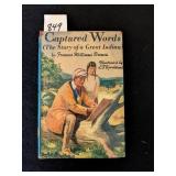 SEQUOYA CAPTURED WORDS ILLUSTRATED FRANCIS W