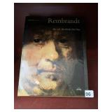 REMBRANDT HIS LIFE, HIS WORK, HIS TIME
