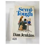 SEMI TOUGH BY DAN JENKINS FIRST EDITION
