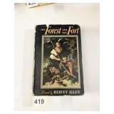 THE FOREST AND THE FORT BY HERVEY ALLEN FIRST