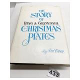 THE STORY OF BING & GRONDAHL CHRISTMAS PLATES