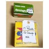 17 ROUNDS OF MIX 12 GA AMMO IN VERY NICE SHAPE