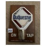 DUQUESNE ON TAP SIGN 7" X 10"