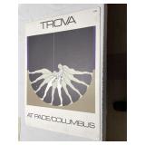 TROVA AT PACE/COLUMBUS PRINT 24" X 33"