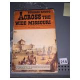 BERNARD DEVOTO, ACROSS THE WIDE MISSOURI,