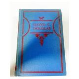 LLOYD C. DOUGLAS 4 OF 5 BOOK SET: "DOCTOR HUDSON