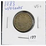 1883 W/O CENTS LIBERTY "V" NICKEL