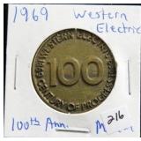 1969 WESTERN ELECTRIC 100TH ANNIVERSARY MEDAL