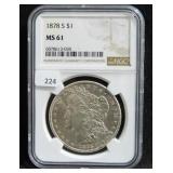 1878-S MORGAN SILVER DOLLAR - NGC GRADED: MS 61