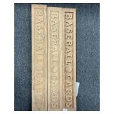 3 WOODEN "BASEBALL CARDS" SIGNS - 3 1/2" X 24"