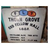 PLASTIC SIGN "THORN GROVE ODD FELLOW HALL"