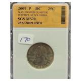 2009-P WASHINGTON, D.C. QUARTER - SGS: MS70 2009-P WASHINGTON, D.C. QUARTER - SGS: MS70
