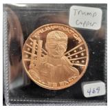 "TRUMPINATOR" 1 OZ COPPER ROUND "TRUMPINATOR" 1 OZ COPPER ROUND