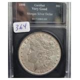 1898 MORGAN SILVER DOLLAR - CERTIFIED VERY GOOD 1898 MORGAN SILVER DOLLAR - CERTIFIED VERY GOOD