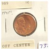 1989 ERROR LINCOLN CENT - OFF CENTER STAMP 1989 ERROR LINCOLN CENT - OFF CENTER STAMP