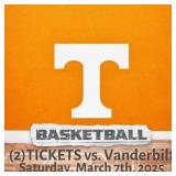 (2) UT vs Vandy Basketball Tickets & Parking Pass