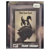 TEAM TRUMP 'BLACK SWAN EVENT' CARD