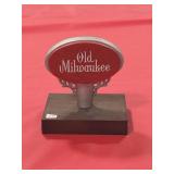OLD MILWAUKEE TAP HANDLE 3-1/2"