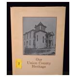 "OUR UNION COUNTY HERITAGE" BOOK
