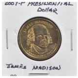 2007-P PRESIDENTIAL DOLLAR "JAMES MADISON"
